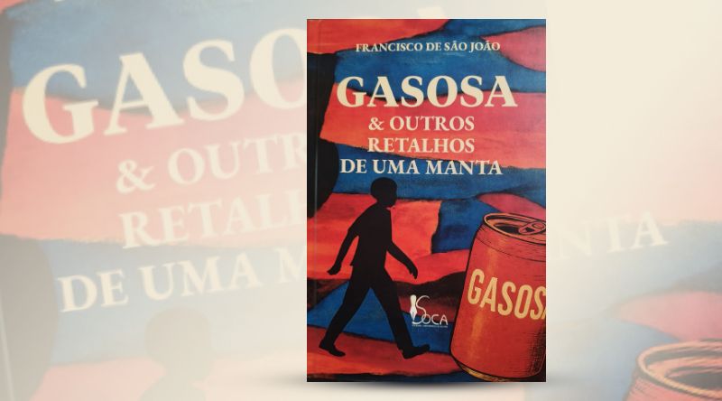 Livro “Gasosa e outros retratos de uma mania” traz memórias e factos de superação- Abraão Sena